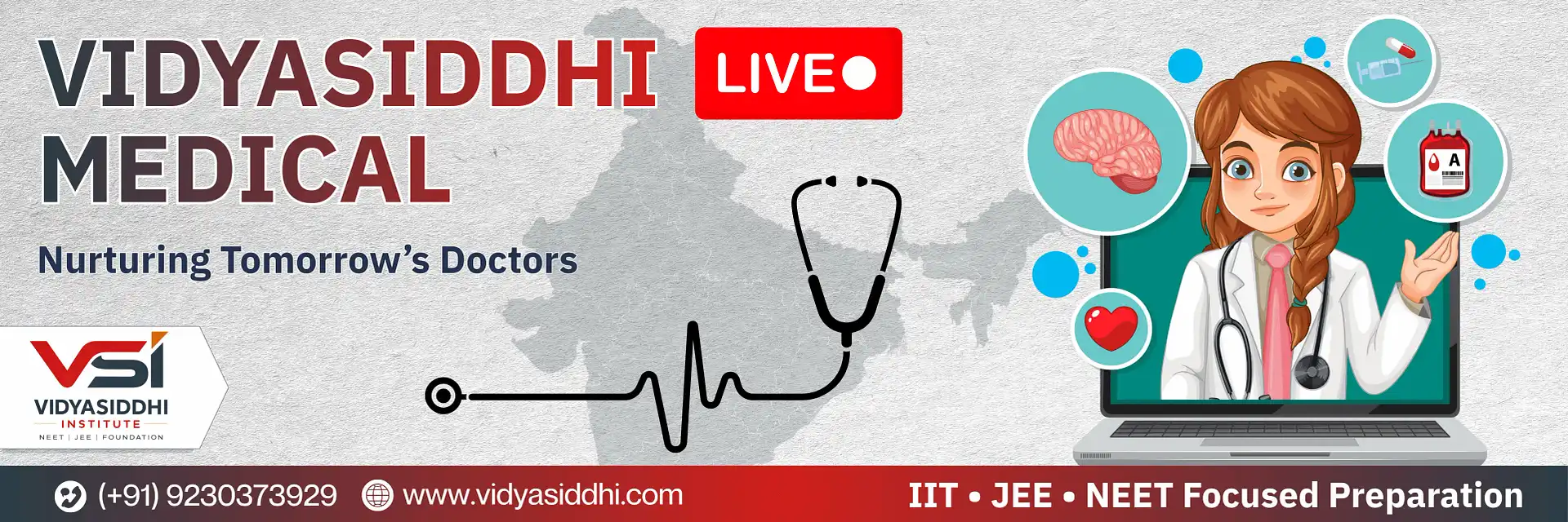 VIDYASIDDHI LIVE Medical - Nurturing Tomorrow’s Doctors