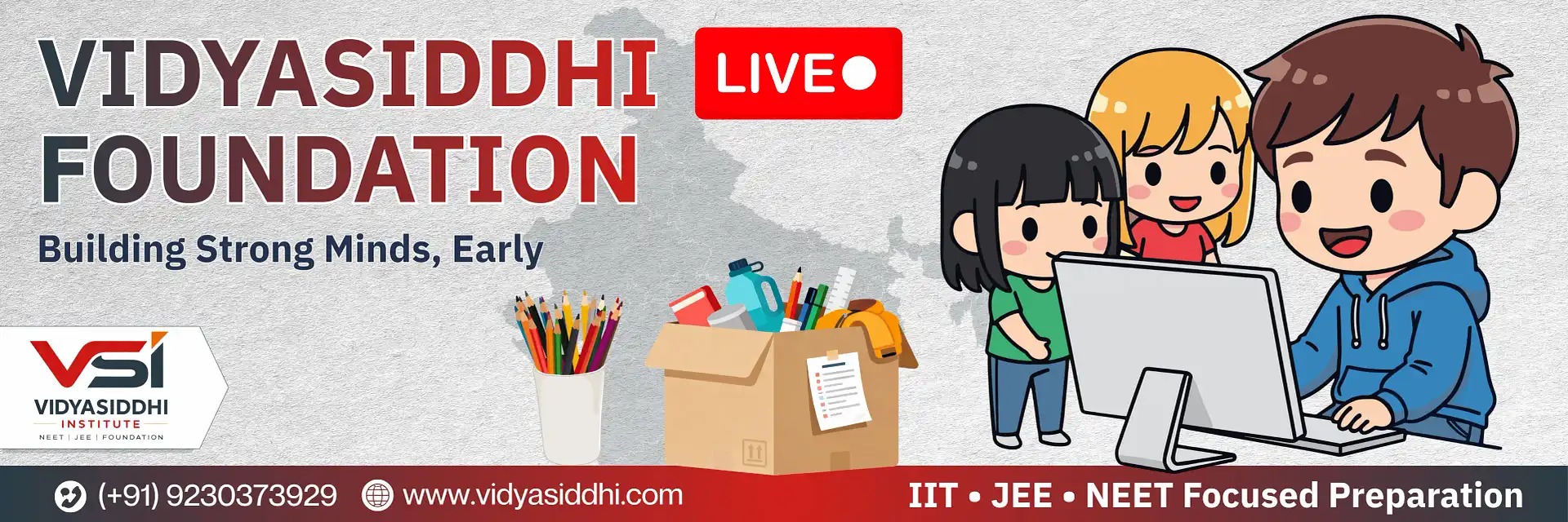 Vidyasiddhi Live FOUNDATION - Building Strong Minds, Early